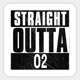 Straight Outta O2 Sticker